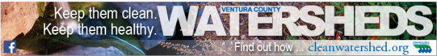 Ventura County Watersheds Banner www.cleanwatershed.org.